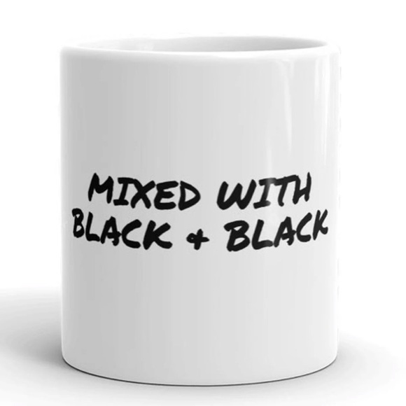 11 OZ MIXED WITH BLACK & BLACK COFFEE TEA MUG *NWT - Picture 2 of 3